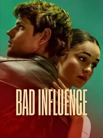فيلم Bad Influence 2025 مترجم